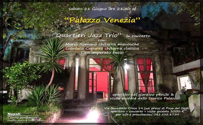 NAPOLI: IL 21 GIUGNO MARIO ROMANO QUARTIERI JAZZ TRIO A PALAZZO VENEZIA